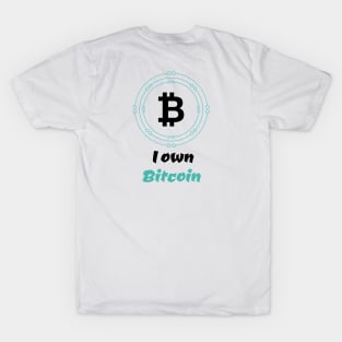 I own bitcoin T-Shirt